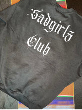 Load image into Gallery viewer, Sadgirlz club crewneck sweater
