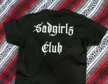 Load image into Gallery viewer, Sadgirlz Club Tee
